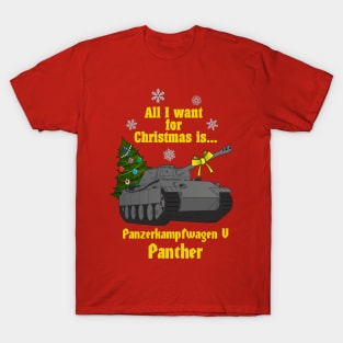 All I want for Christmas is... Pz-V Panther T-Shirt